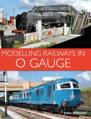 97691 Modelling Railways in O Gauge