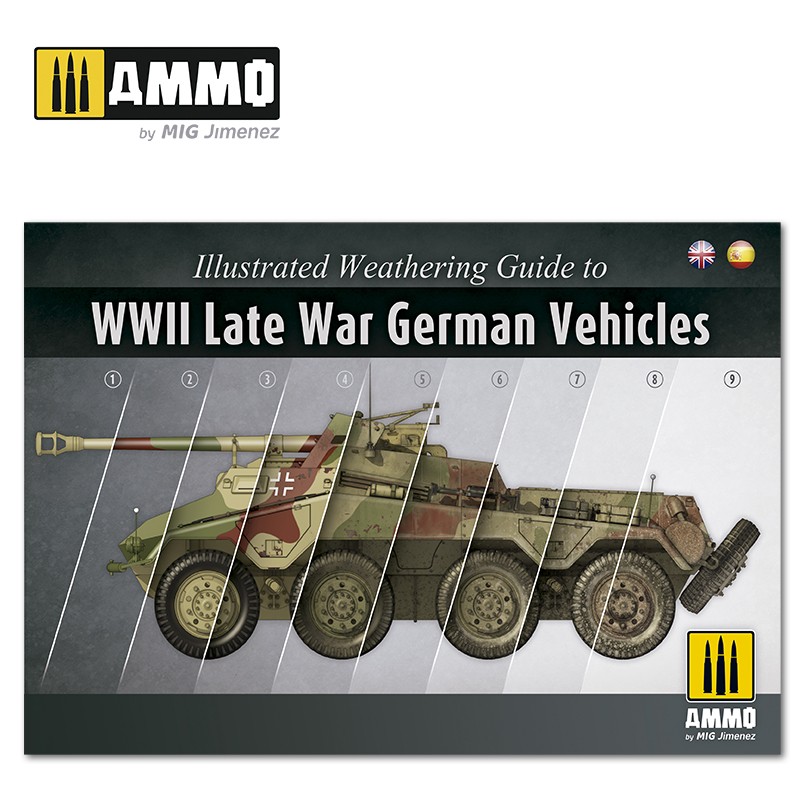 MIG6015 ILLUSTRATED GUIDE OF WWII LATE GERMAN VEHICLES