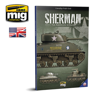 MIG6080 Ammo SHERMAN THE AMERICAN MIRACLE