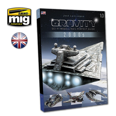 MIG6110 Ammo GRAVITY 1.0 - SCI FI MODELLING PERFECT GUIDE