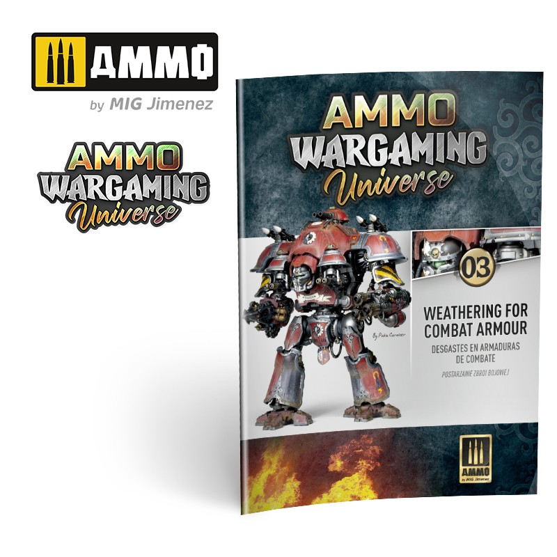 MIG6922 AMMO WARGAMING UNIVERSE Book 03  Weathering Combat Armour (English, Castellano, Polski)