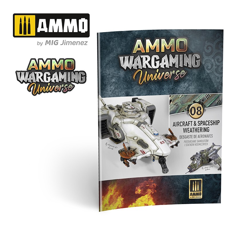 MIG6927 AMMO WARGAMING UNIVERSE Book 08  Aircraft and Spaceship Weathering (English, Castellano, Polski)